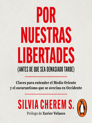 cover image of Por nuestras libertades (antes de que sea demasiado tarde)